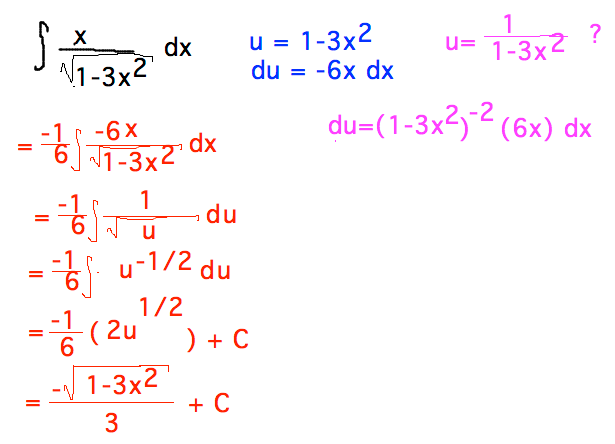 Integral of x/sqrt(1-3x^2) = -1/6 integral of 1/sqrt(u) with u = 1-3x^2