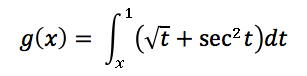 g(x) = integral from x to 1 (sqrt(t)+sec^2(t)