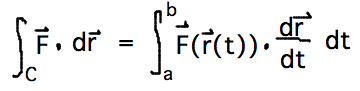 Integral of F dot dr = integral of F(r(t)) dot dr/dt