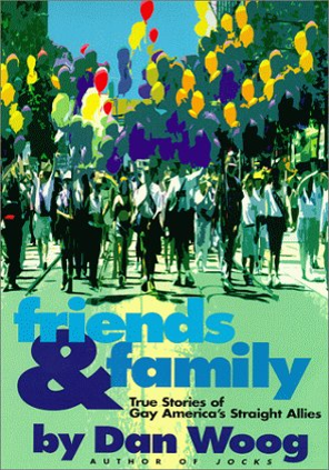 Friends & Family by Dan Woog