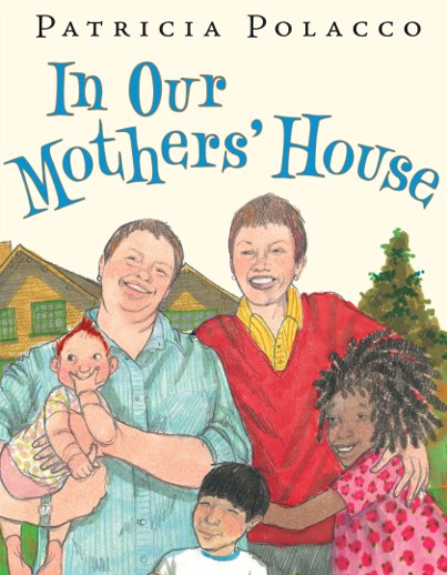 In Our Mothers' House, by Patricia Polacco