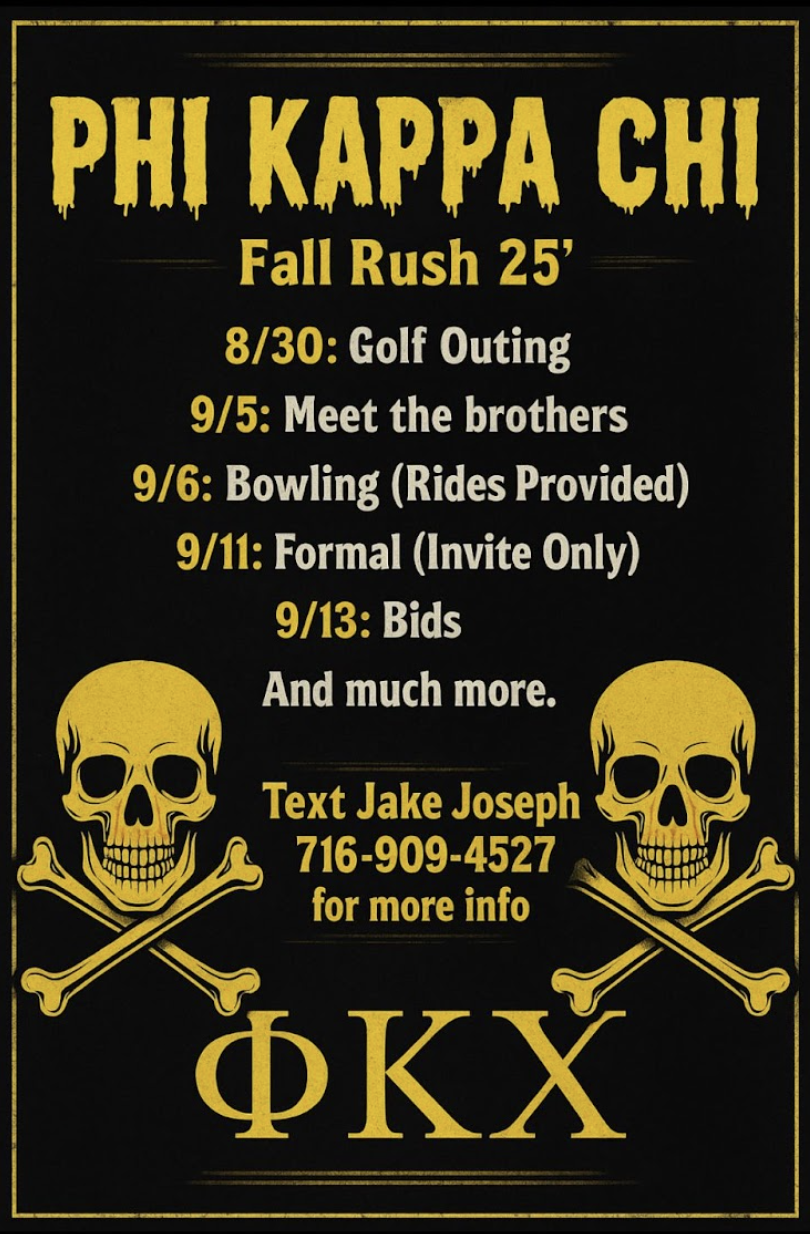 Promotional flyer for Phi Kappa Chi fraternity's Fall Rush 2025 events with the following dates and activities: August 30: Golf Outing. September 5: Meet the Brothers. September 6: Bowling (Rides Provided). September 11: Formal (Invite Only). September 13: Bids. Text Jake Joseph at 716-909-4527 for more info.