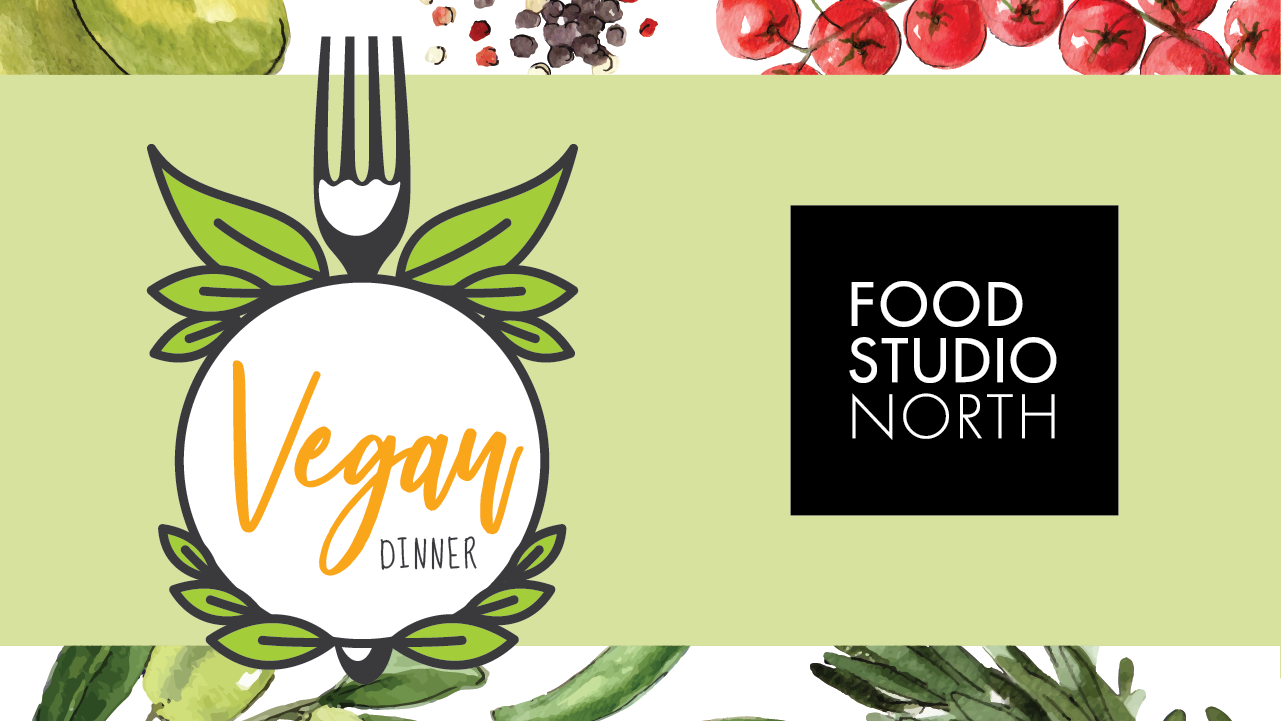 Vegan Dinner at Food Studio North