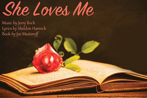 The Department of Music presents "She Loves Me"