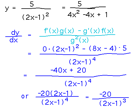 Derivative of 5/(2x-1)^2 = -20/(2x-1)^3