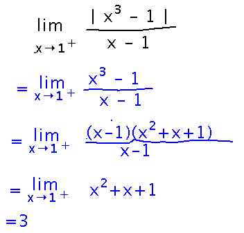 Limit from above simplifies to limit of (x^3-1)/(x-1) which factors and equals 3